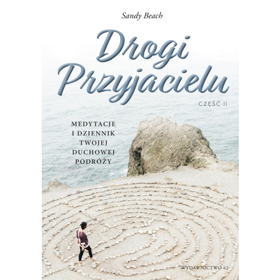 Sandy Beach. DROGI PRZYJACIELU Tom II